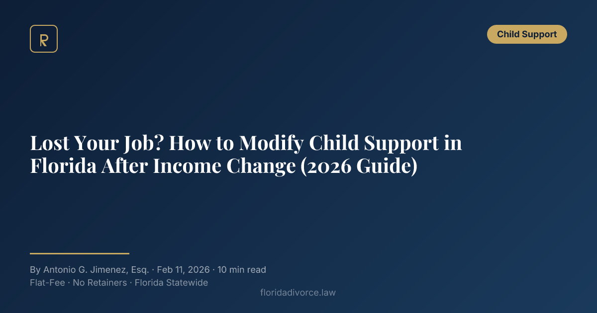 Lost Your Job? How to Modify Child Support in Florida After Income ...