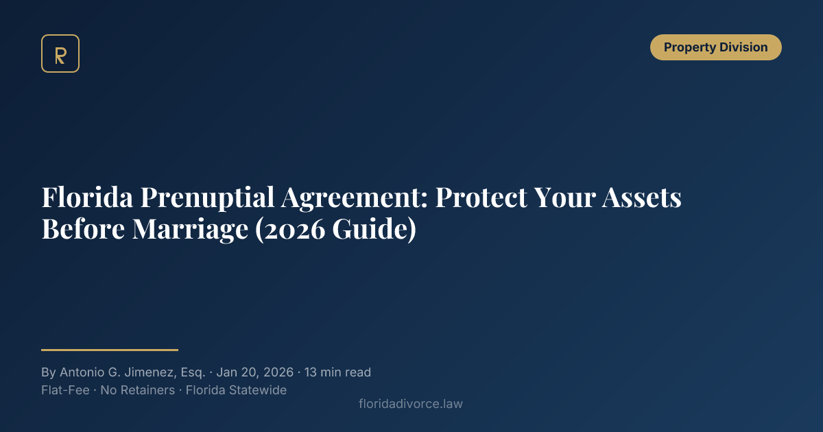 Florida Prenuptial Agreement: Protect Your Assets Before Marriage (2026 ...